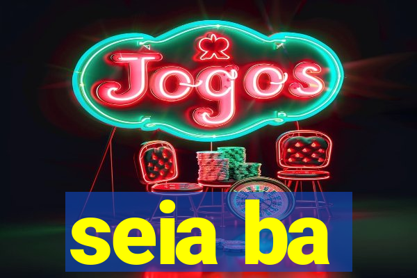 seia ba
